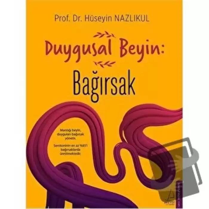 Duygusal Beyin: Bağırsak