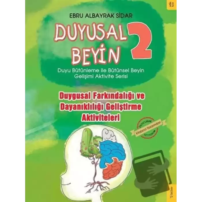 Duygusal Farkındalığı ve Dayanıklılığı Geliştirme Aktiviteleri - Duyusal Beyin 2