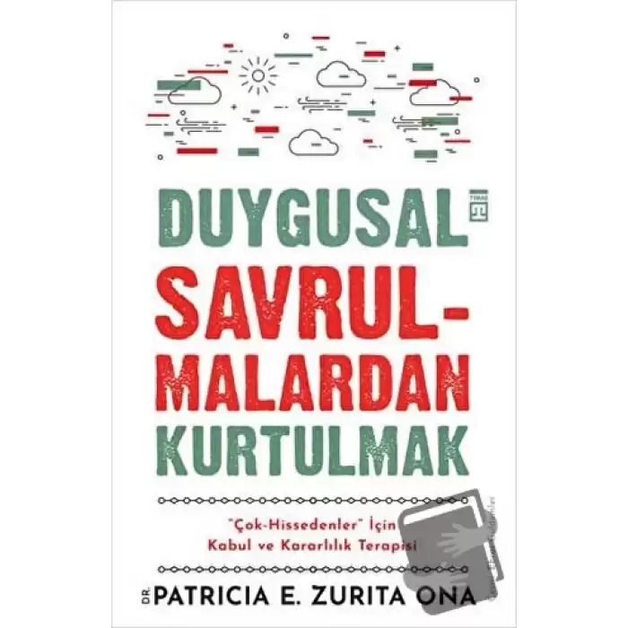 Duygusal Savrulmalardan Kurtulmak