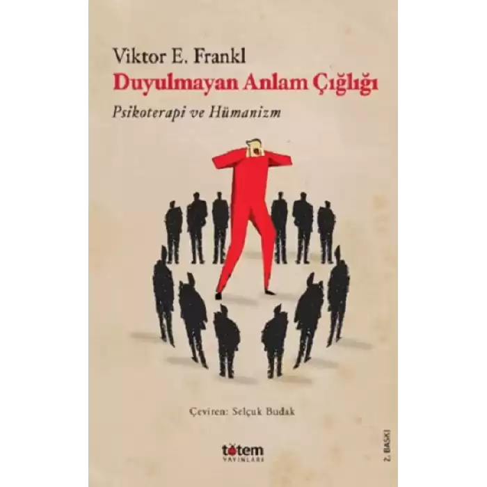 Duyulmayan Anlam Çığlığı