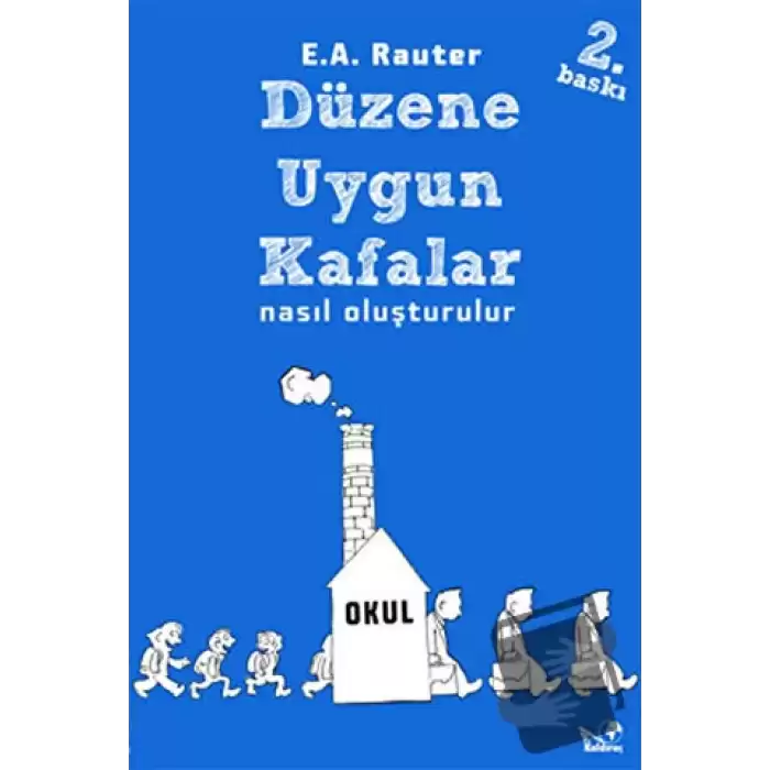 Düzene Uygun Kafalar Nasıl Oluşturulur?