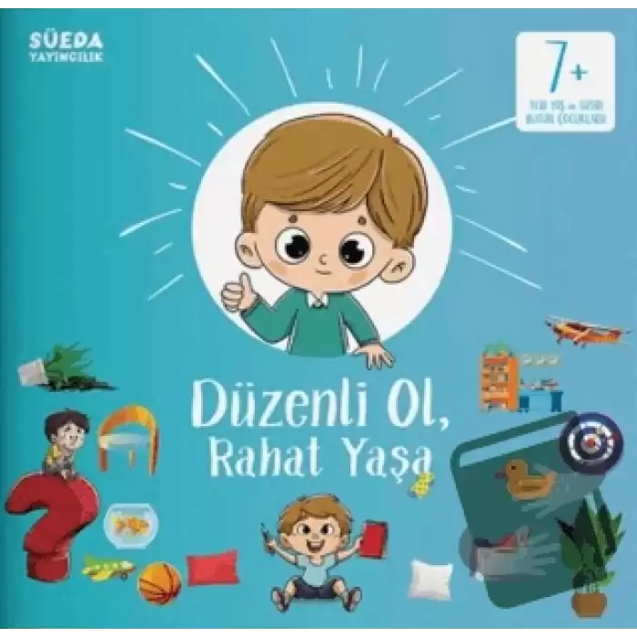 Düzenli Ol, Rahat Yaşa