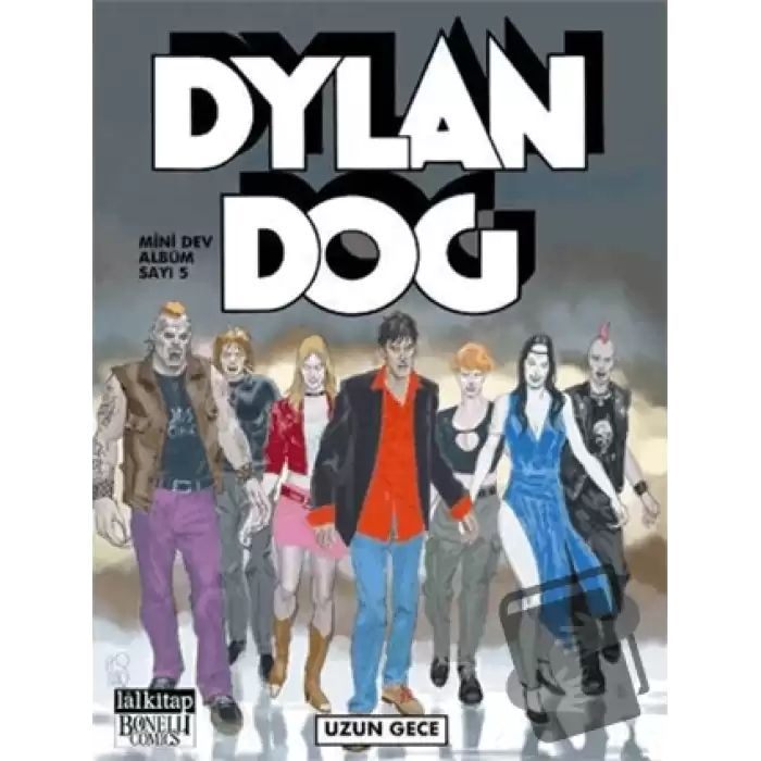 Dylan Dog Mini Dev Albüm Sayı: 5 - Uzun Gece