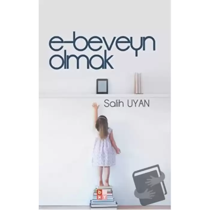 E-beveyn Olmak