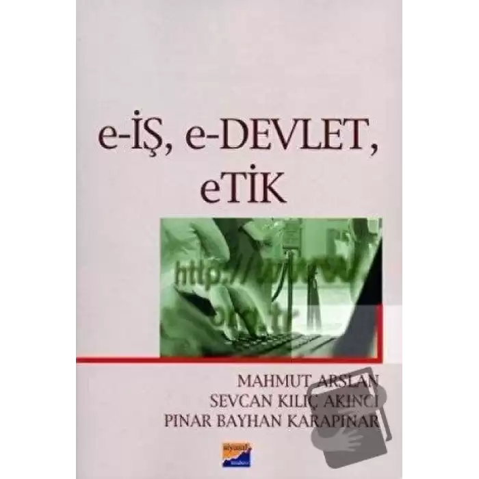 E-İş, E-Devlet, Etik