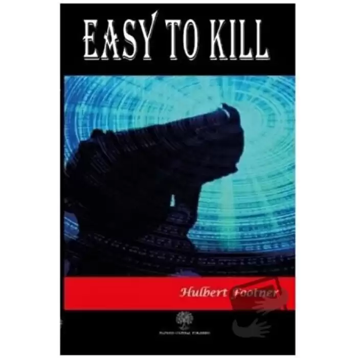 Easy to Kill