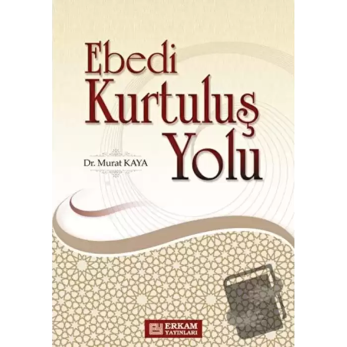 Ebedi Kurtuluş Yolu