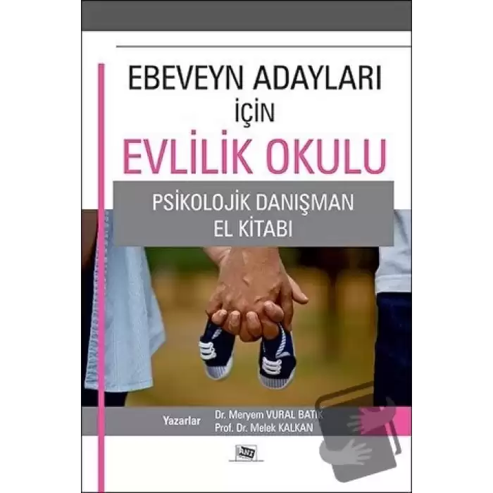 Ebeveyn Adayları İçin Evlilik Okulu