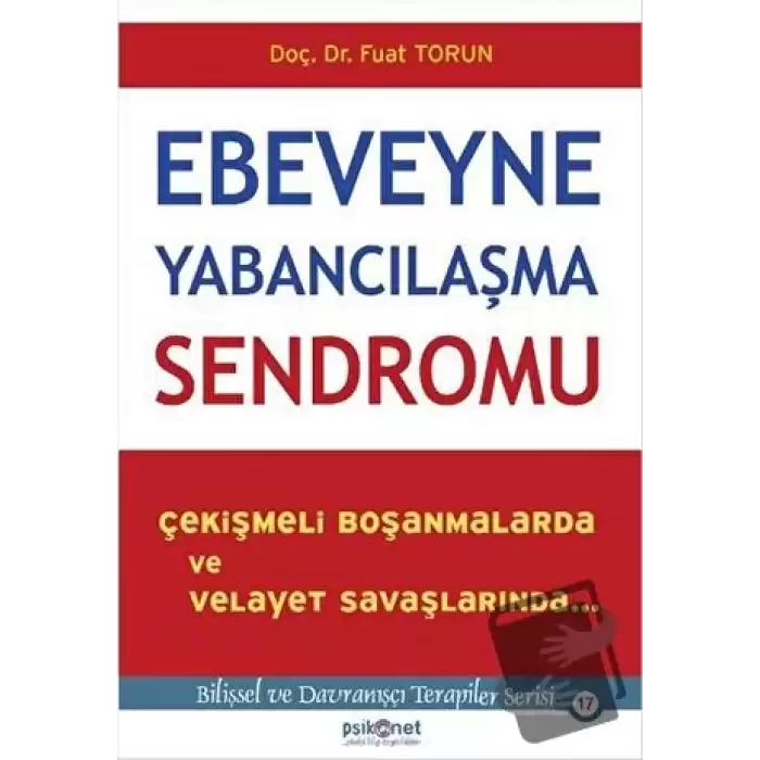 Ebeveyne Yabancılaşma Sendromu