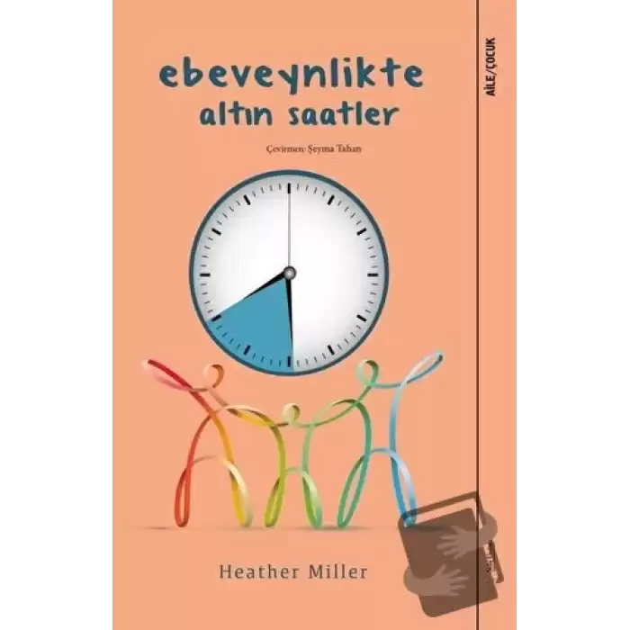 Ebeveynlikte Altın Saatler