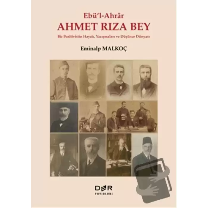 Ebül-Ahrar Ahmet Rıza Bey