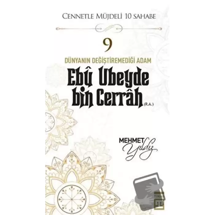 Ebu Ubeyde Bin Cerrah (R.A.)