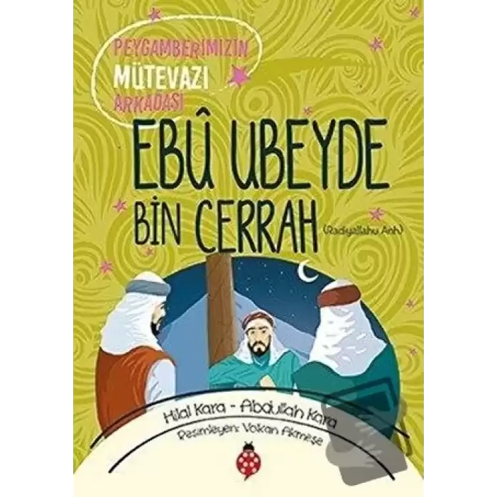 Ebu Ubeyde Bin Cerrah (ra)