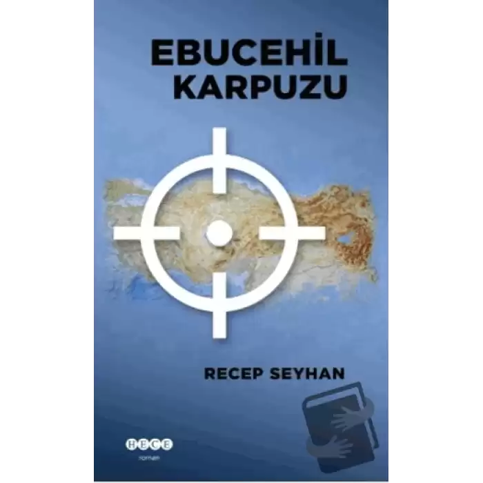 Ebucehil Karpuzu