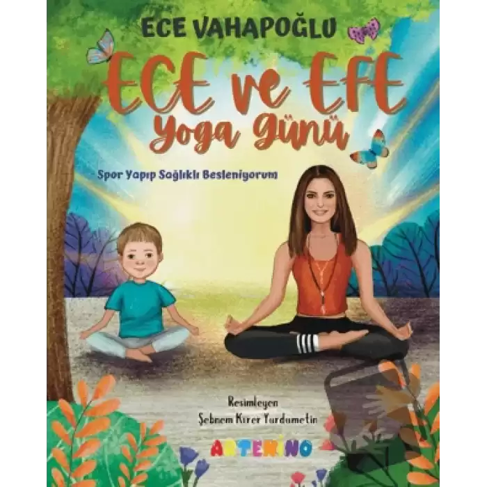 Ece ve Efe Yoga Günü - Spor Yayıp Sağlıklı Besleniyorum