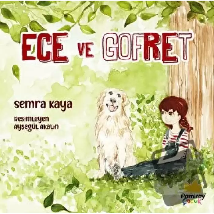 Ece ve Gofret