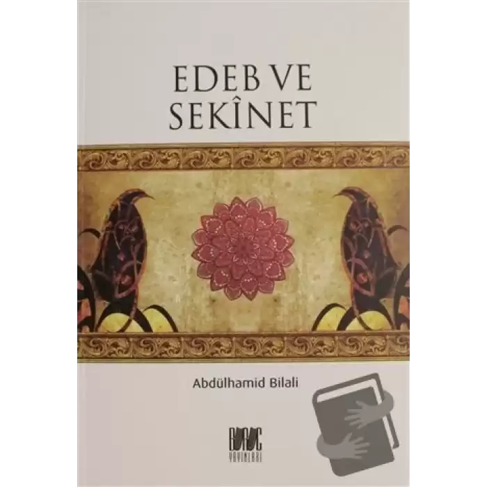 Edeb ve Sekinet