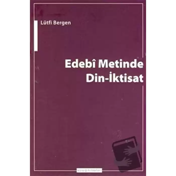 Edebi Metinde Din-İktisat