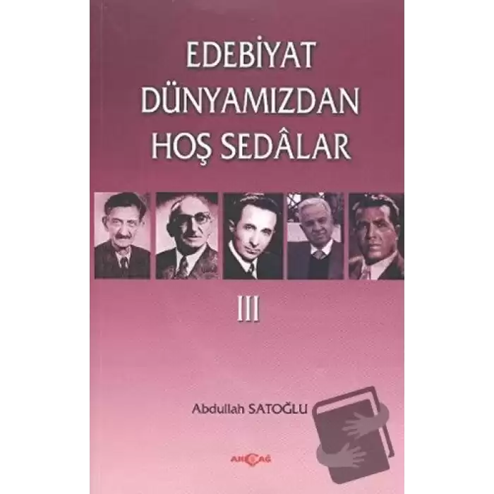 Edebiyat Dünyamızdan Hoş Sedalar 3