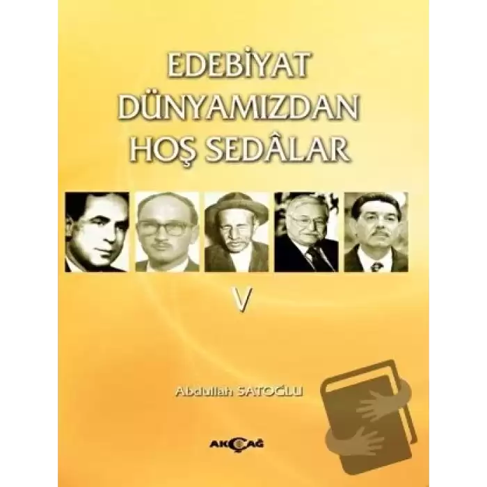 Edebiyat Dünyamızdan Hoş Sedalar 5