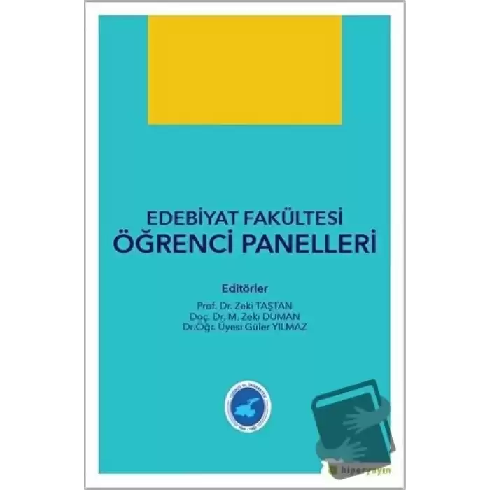 Edebiyat Fakültesi Öğrenci Panelleri