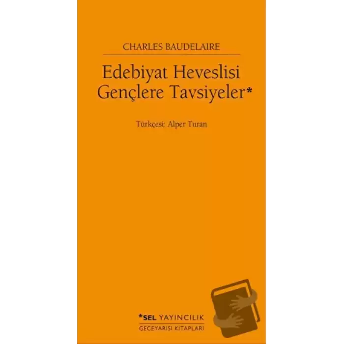 Edebiyat Heveslisi Gençlere Tavsiyeler