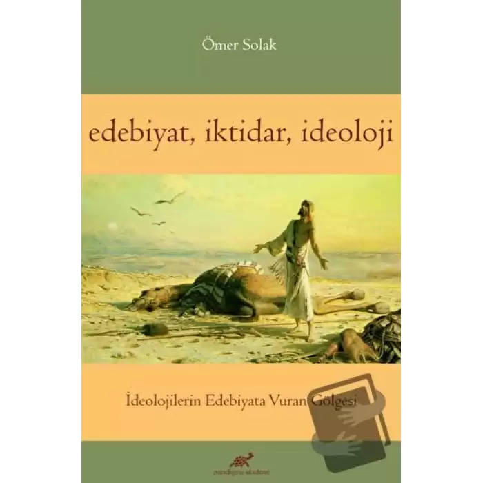 Edebiyat İktidar İdeoloji