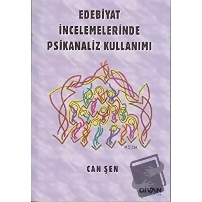 Edebiyat İncelemelerinde Psikanaliz Kullanımı