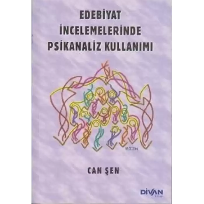 Edebiyat İncelemelerinde Psikanaliz Kullanımı