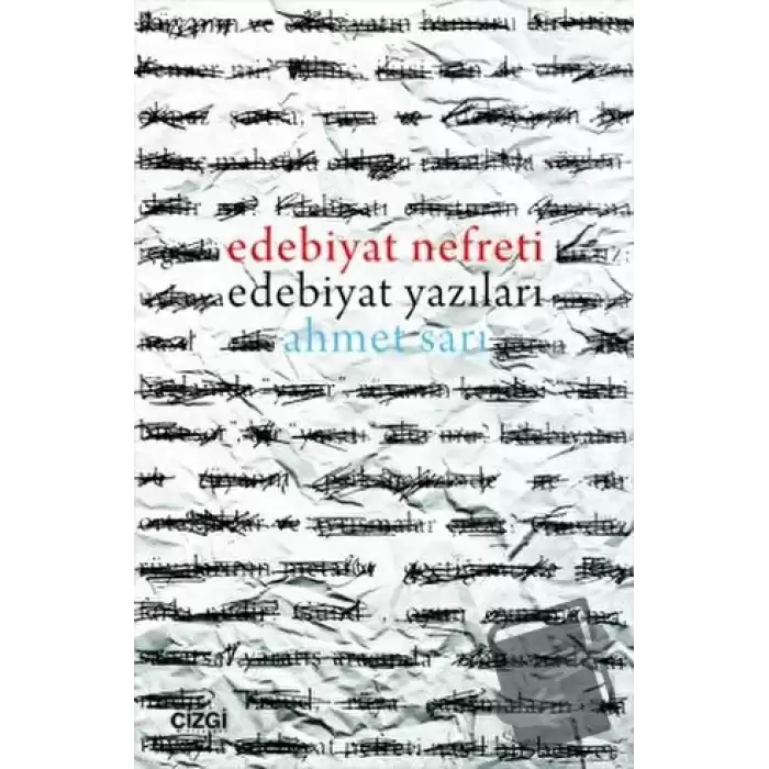 Edebiyat Nefreti Edebiyat Yazıları