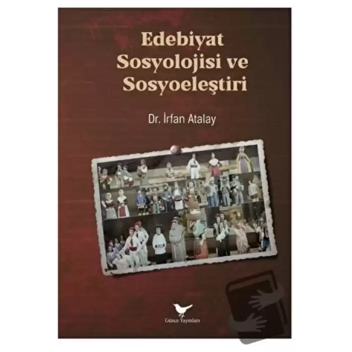 Edebiyat Sosyolojisi ve Sosyoeleştiri