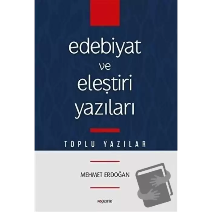 Edebiyat ve Eleştiri Yazıları