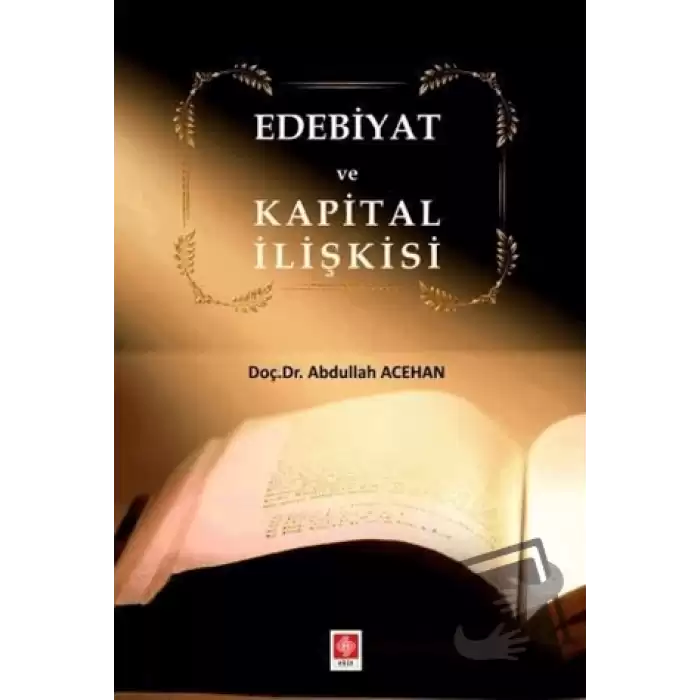 Edebiyat ve Kapital İlişkisi