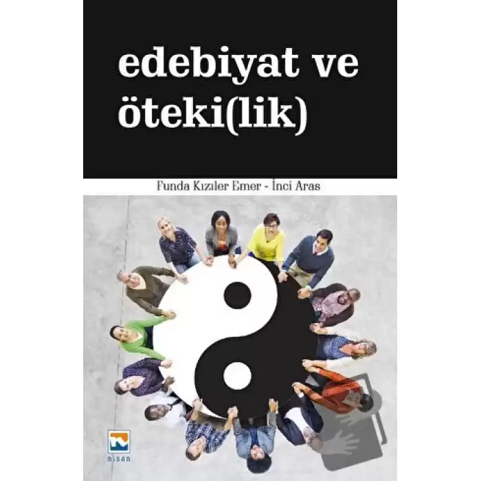 Edebiyat ve Öteki(lik)