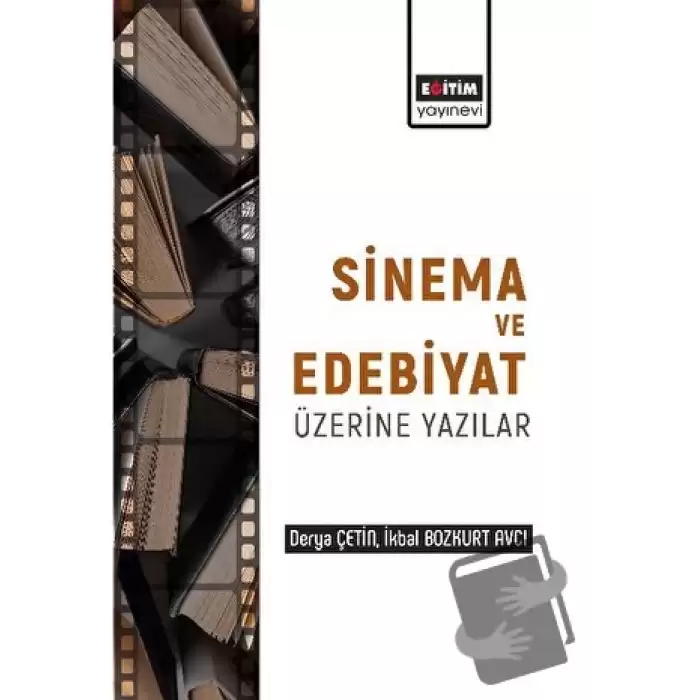 Edebiyat ve Sinema Üzerine Yazılar