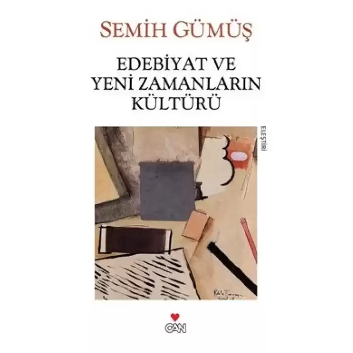 Edebiyat ve Yeni Zamanların Kültürü