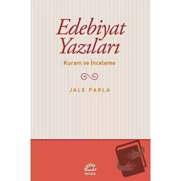 Edebiyat Yazıları - Kuram ve İnceleme