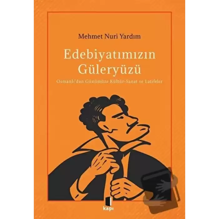 Edebiyatımızın Güleryüzü