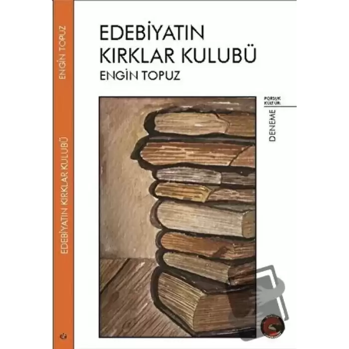 Edebiyatın Kırklar Kulübü