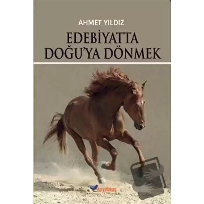 Edebiyatta Doğuya Dönmek