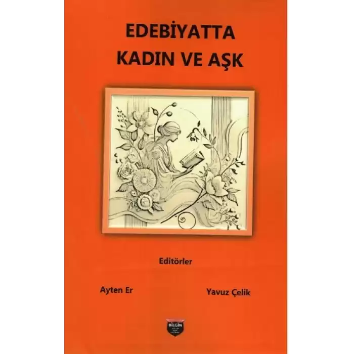 Edebiyatta Kadın ve Aşk