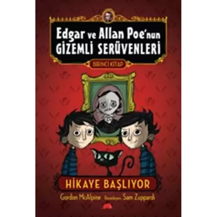 Edgar ve Allan Poe’nun Gizemli Serüvenleri 1: Macera Başlıyor