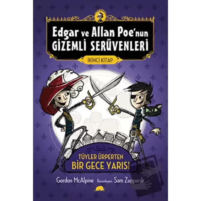 Edgar ve Allan Poe’nun Gizemli Serüvenleri - 2 : Tüyler Ürperten Bir Gece Yarısı