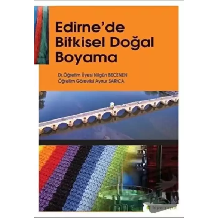 Edirne’de Bitkisel Doğal Boyama