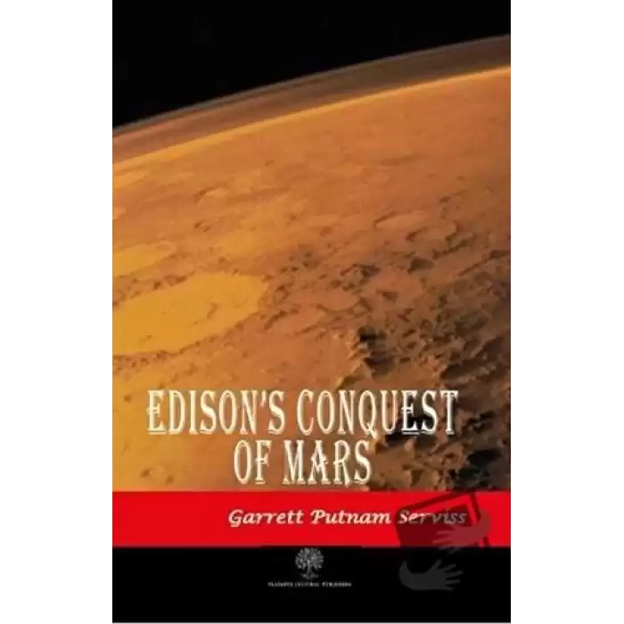 Edisons Conquest of Mars