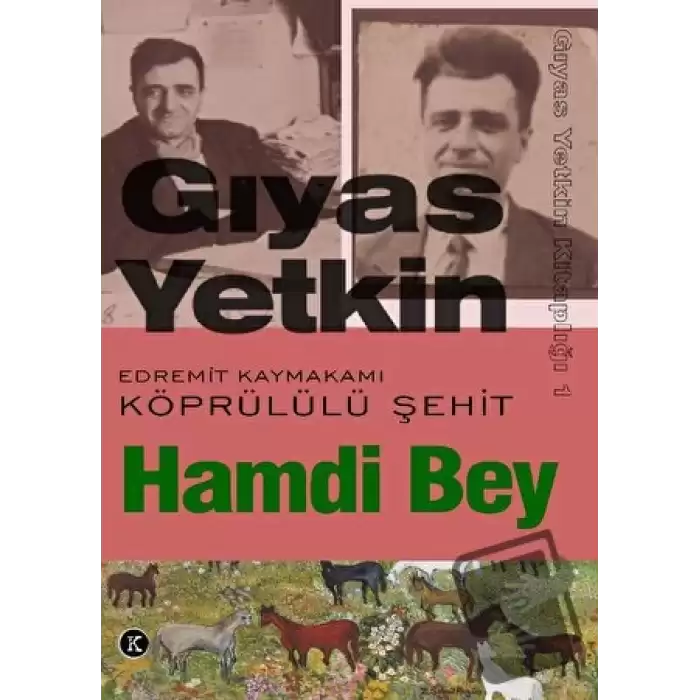 Edremit Kaymakamı Köprülü Şehit Hamdi Bey