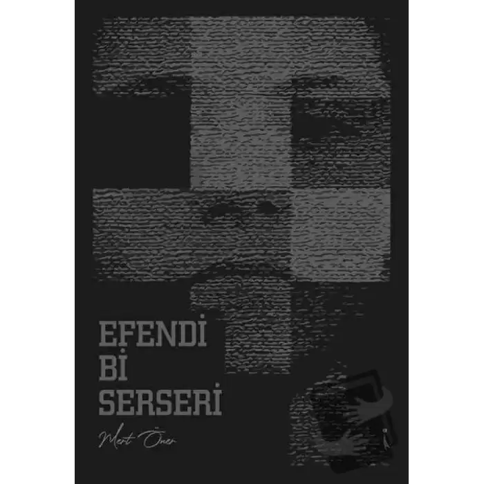 Efendi Bi Serseri