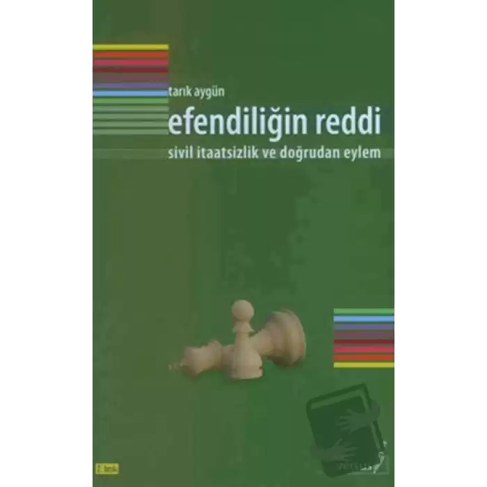 Efendiliğin Reddi