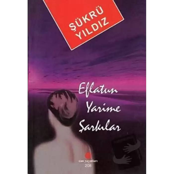 Eflatun Yarime Şarkılar