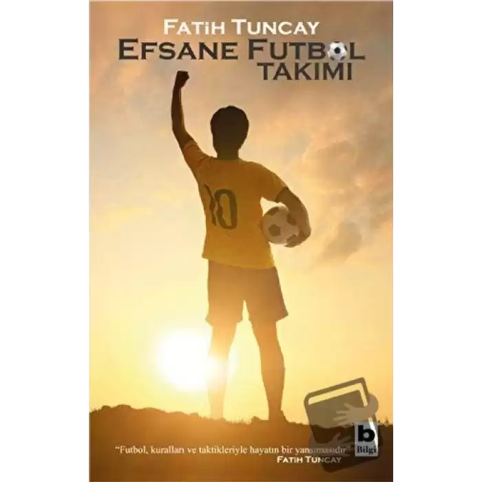 Efsane Futbol Takımı